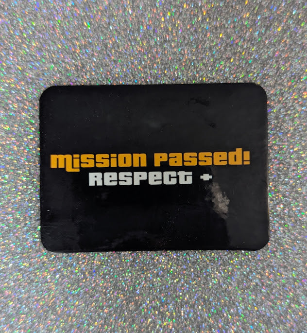 Mission Passed Fridge Magnet